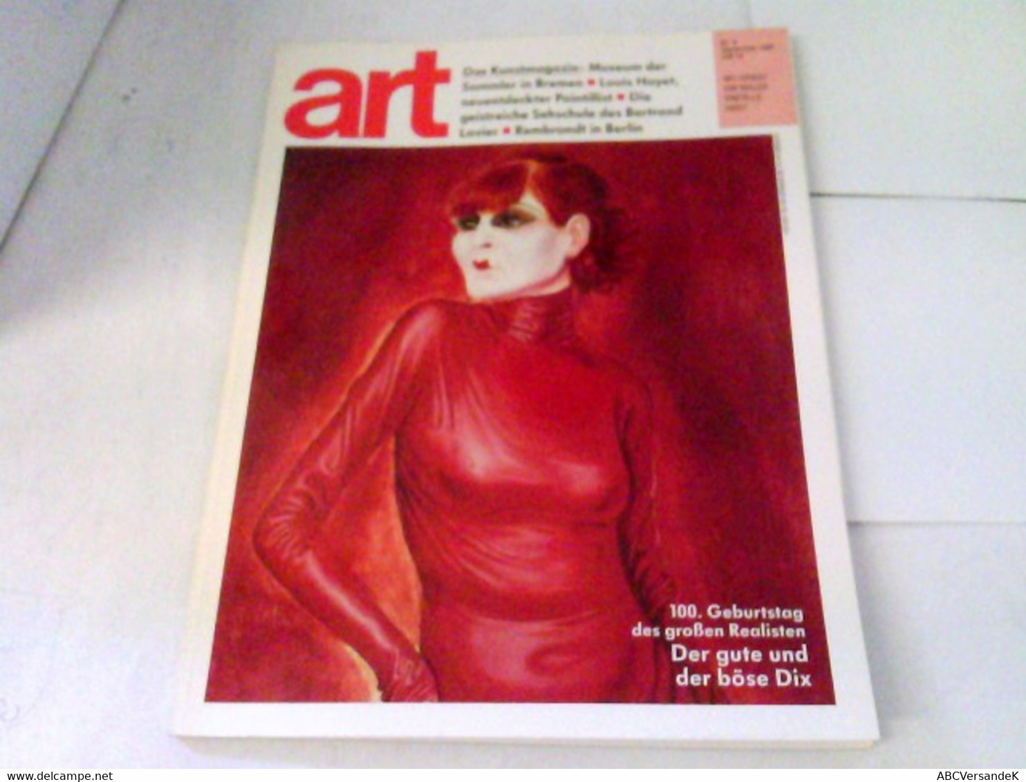 ART Das Kunstmagazin 1991/09 - 100.Geburtstag Des Großen Realisten: Der Gute Und Der Böse Dix U.a. - Sonstige & Ohne Zuordnung