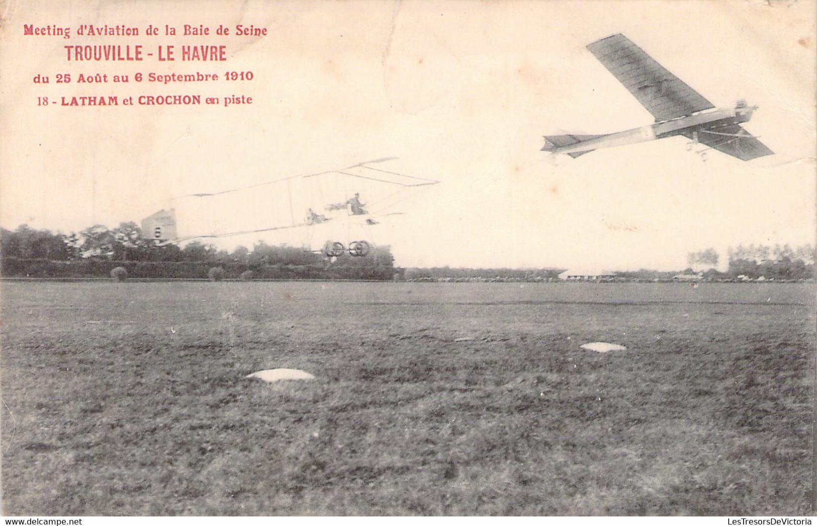 CPA - AVIATION - MEETING D'Aviation De La Baie De Seine - 25 09 1910 - LATHAM Et CROCHON En Piste - Reuniones