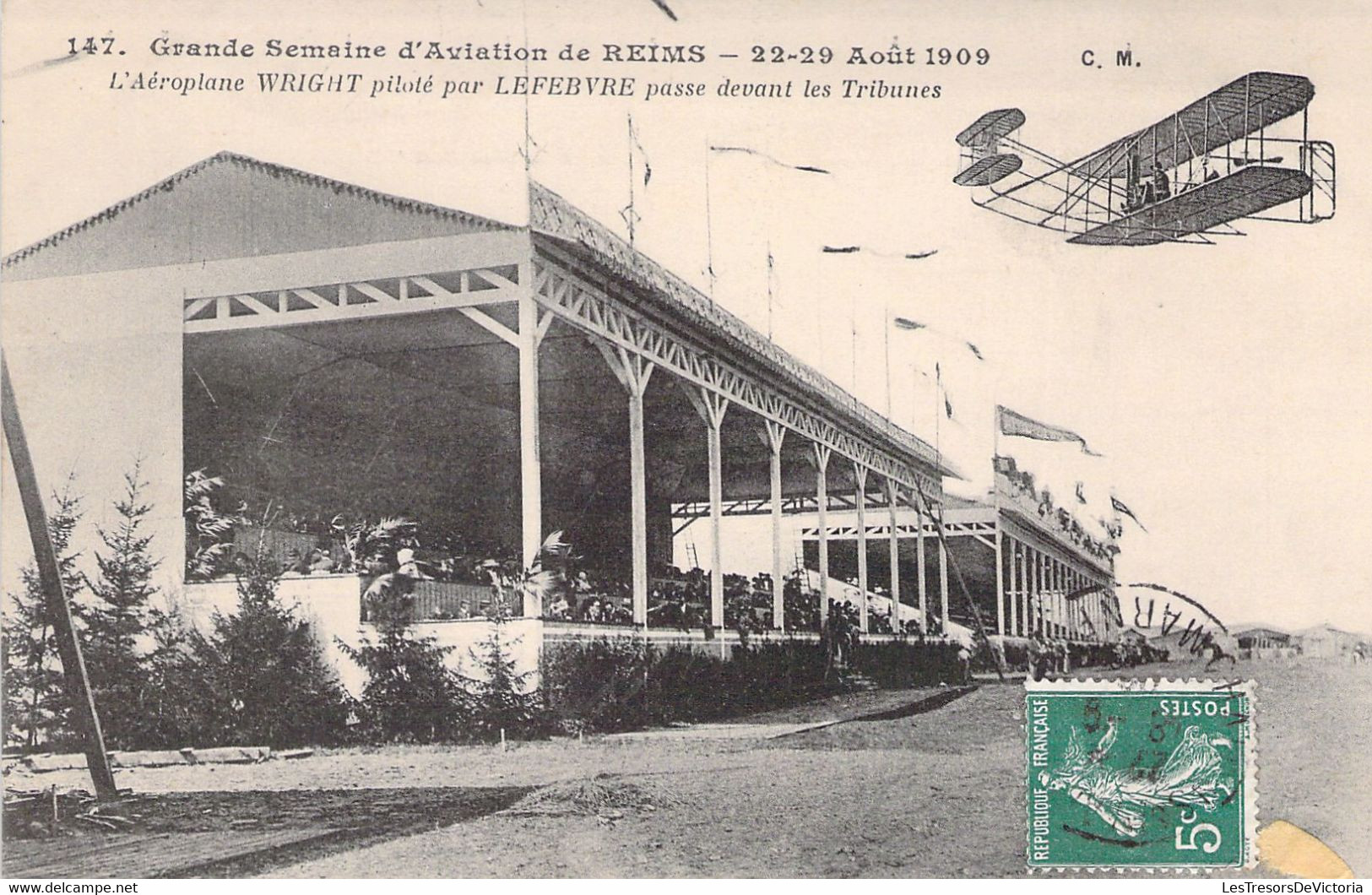 CPA - AVIATION - Grande Semaine D'Aviation De REIMS Août 1909 - 147 - Aéroplane Wright Piloté Par LEFEBVRE - Demonstraties