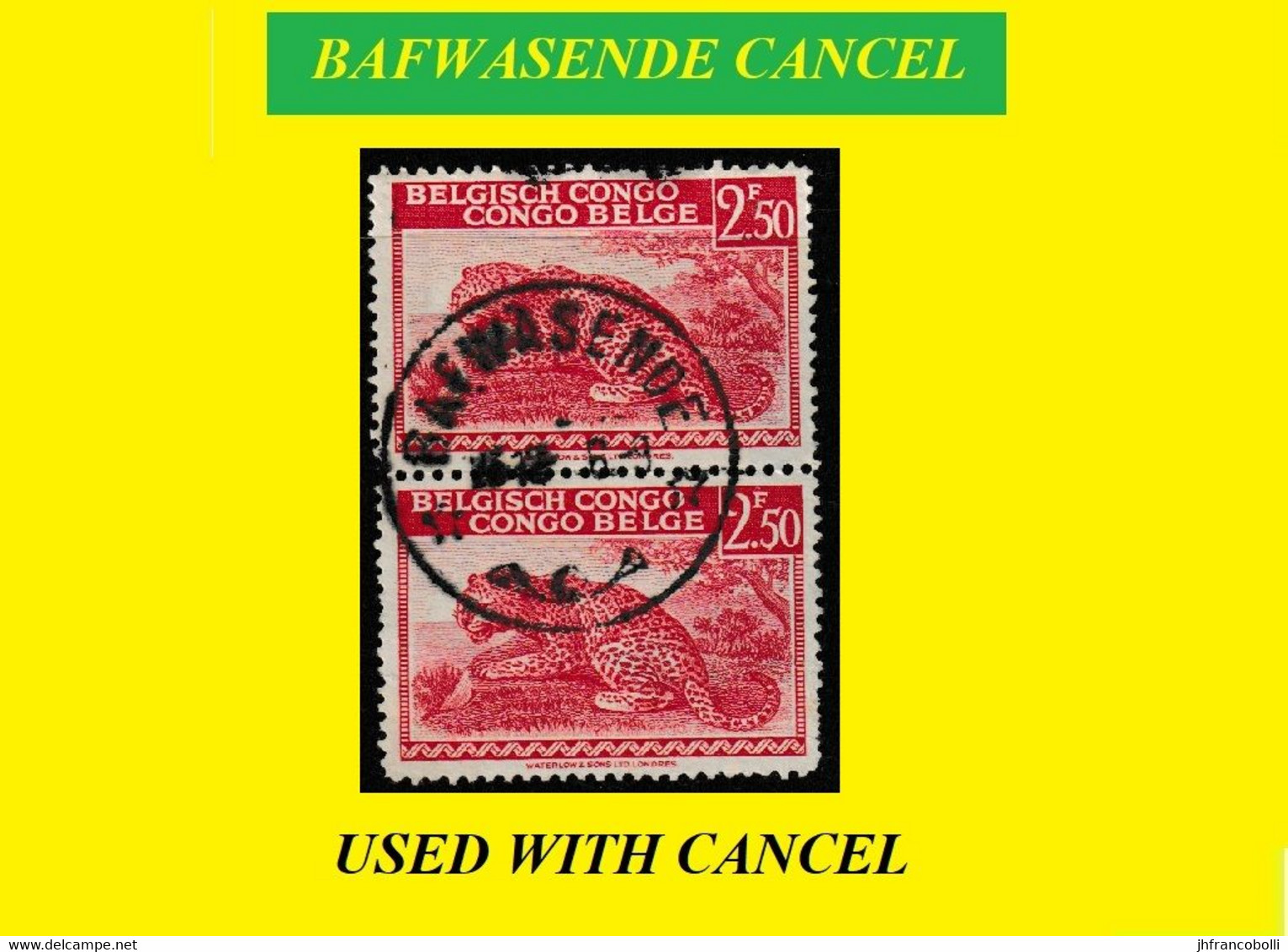 1945 (°) BAFWASENDE BELGIAN CONGO / CONGO BELGE CANCEL STUDY [3] COB 241 TWO STAMPS LEOPARD SELECTION - Plaatfouten En Curiosa