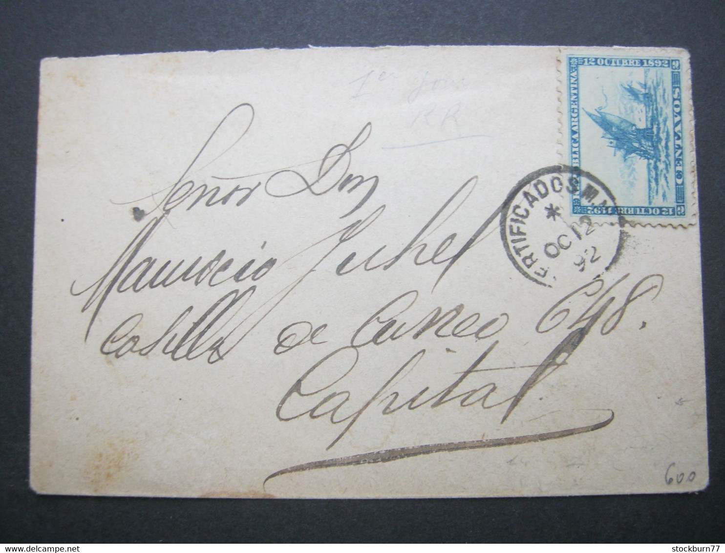 ARGENTINIEN , 1892 , 2 Centavos Auf FIRST DAY COVER , Date : 12.10.1892 , Rare Cover - Lettres & Documents