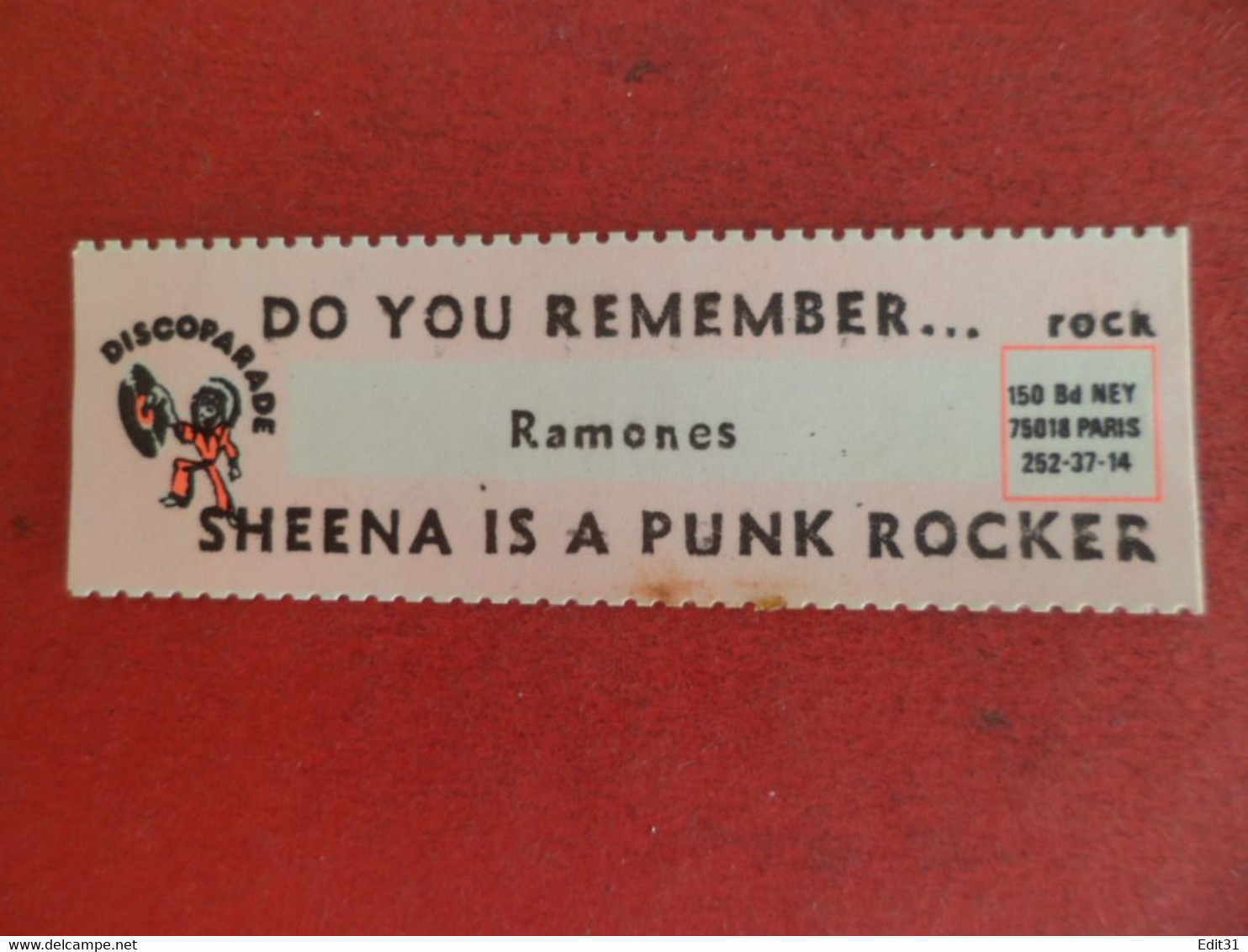 Etiquette Musique Disque 45 T - Juke-Box Discoparade - RAMONES - Do You Remember .. Rock / Sheena Is A Punk Rocker - Toebehoren En Hoezen
