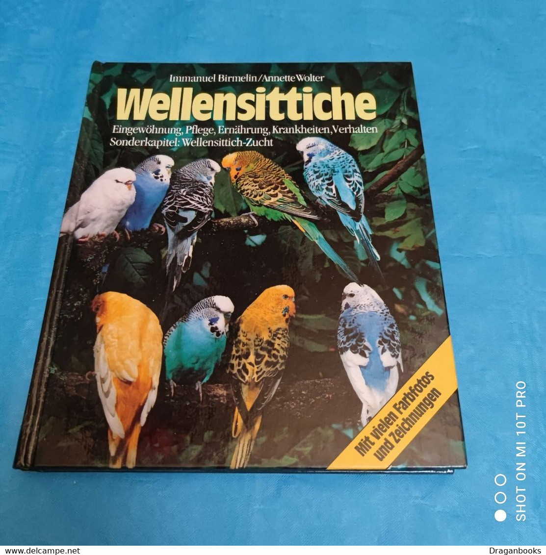 Immanuel Birmelin / Annette Wolter - Wellensittiche - Tierwelt