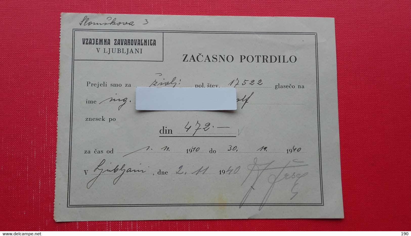 Insurance company.Vzajemna zavarovalnica v Ljubljani.11x zacasno potrdilo.11 documents.