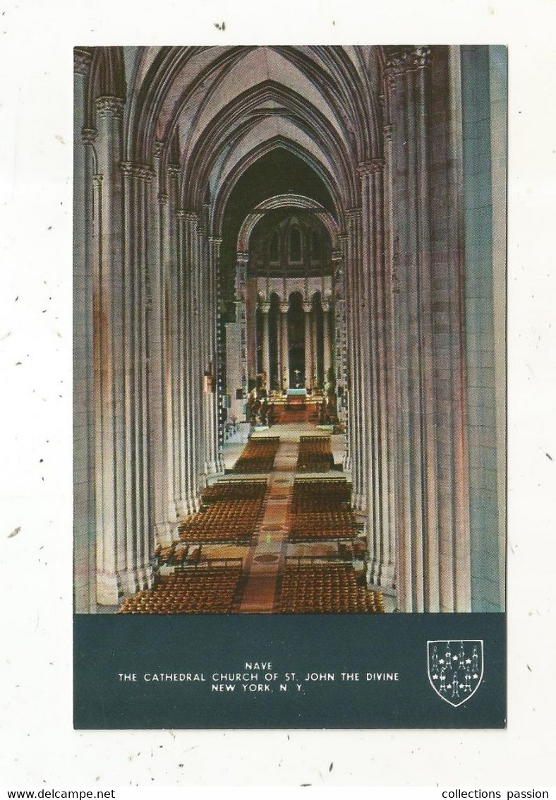 Cp , Etats Unis,  NEW YORK CITY,  The Cathedral Church Of St. JOHN The Divine ,  Nave,  écrite - Kerken