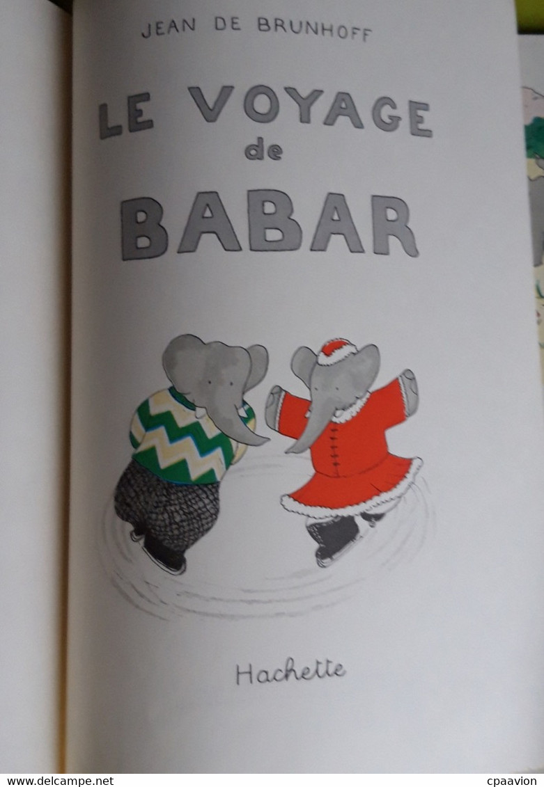 LE VOYAGE DE BABAR - Hachette