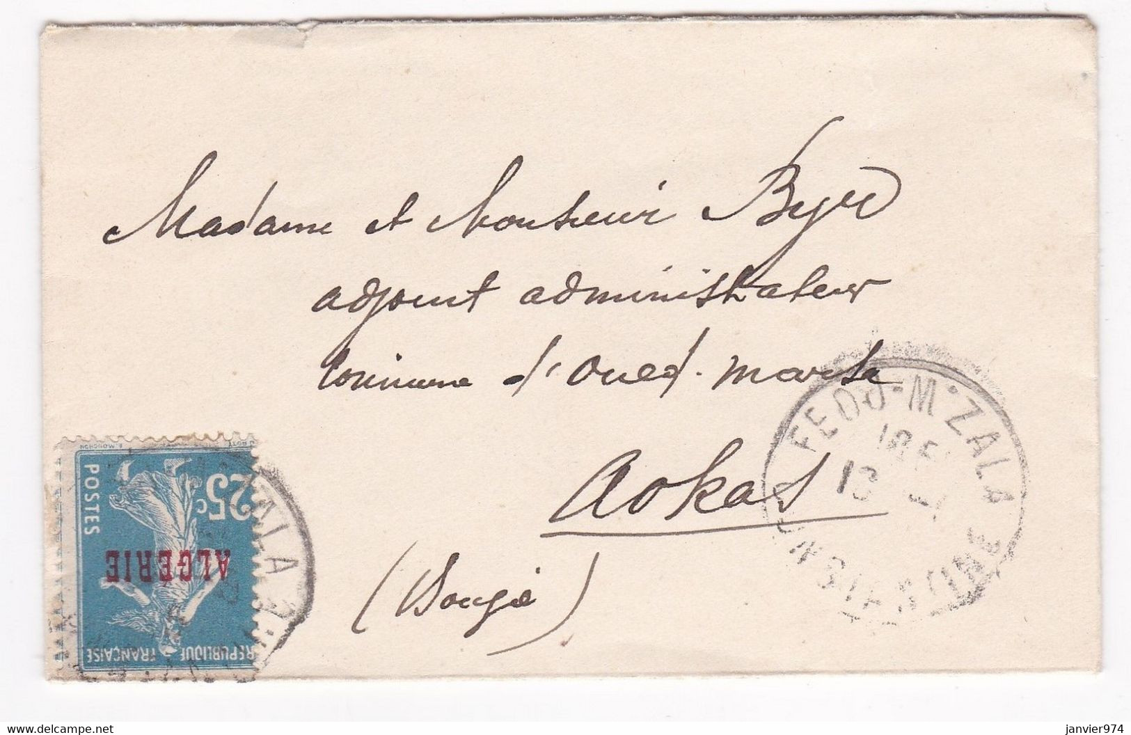 Oued Marsa , Pour Mr Byr , 3 Cachets , Feedj M’Zala 1925 - Briefe U. Dokumente
