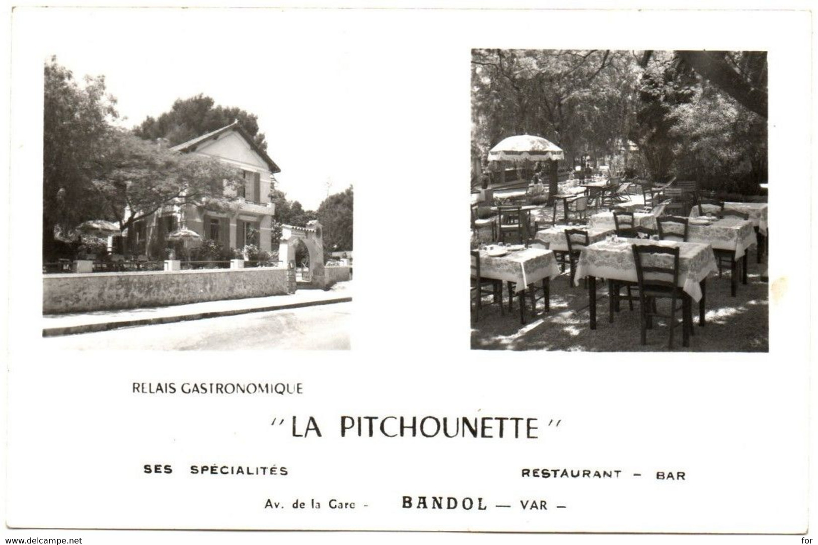 Commerce - Café - Bar - Restaurant : " LA PITCHOUNETTE " : Relais Gastronomique : BANDOL - Avenue De La Gare - Var - Cafés