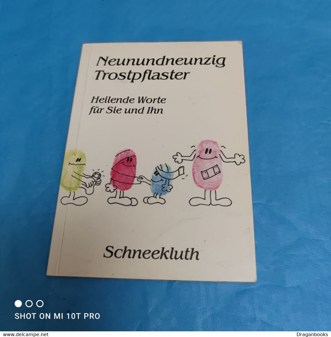 Neunundneunzig Trostpflaster - Humor