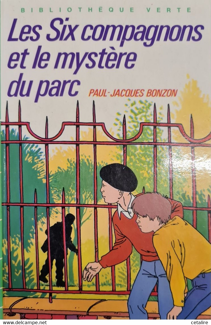 Les Six Compagnons Et Le Mystere Du Parc Bonzon +++TRES BON ETAT +++ - Bibliotheque Verte