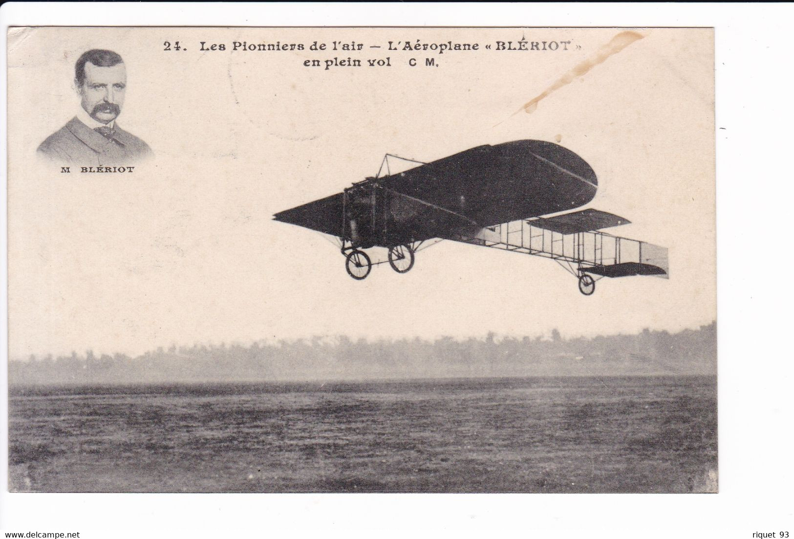 24 - Les Pionniers De L'air - L'Aéroplane "BLERIOT" - (Portrait De M. BLERIOT) - Aviateurs