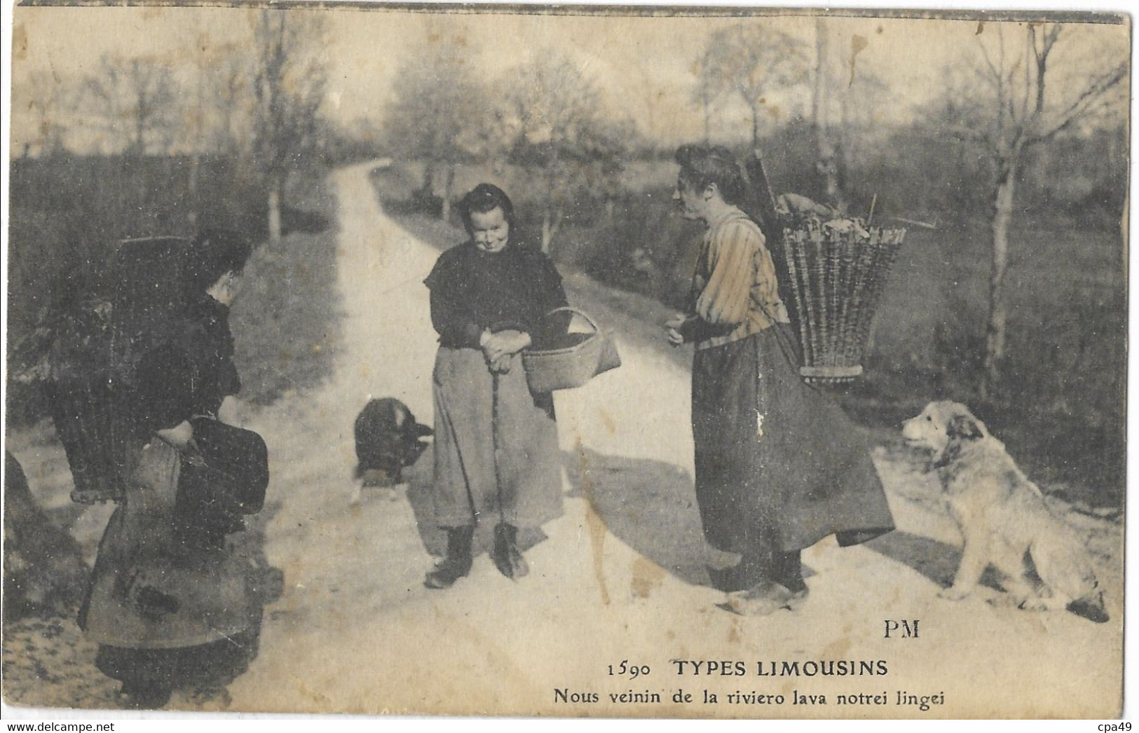 87   TYPES  LIMOUSINS  NOUS  VEININ DE  LA  RIVIERO  LAVA  NOTREI  LINGEI - Limoges