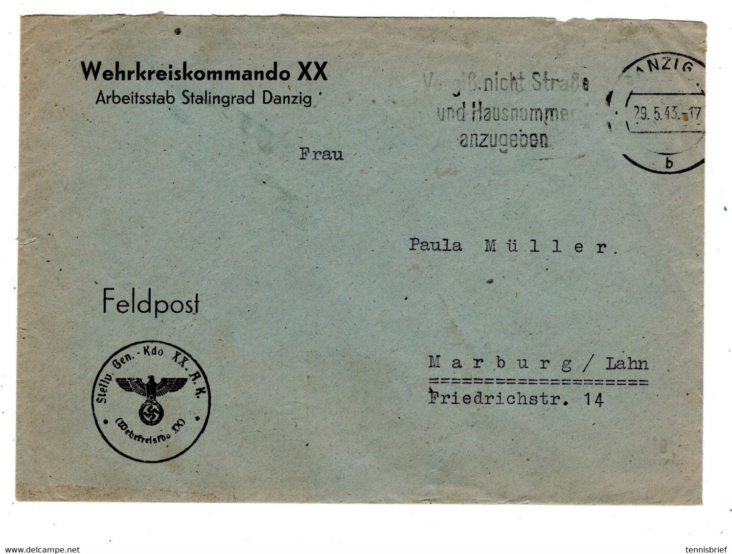 1943 ( 29.5.)Vordruck-BF. " Arbeitsstab Stalingrad Danzig " Mit Inh. Nachforsch.Stalingrad -Kämpfer ,R ! - Feldpost 2e Guerre Mondiale