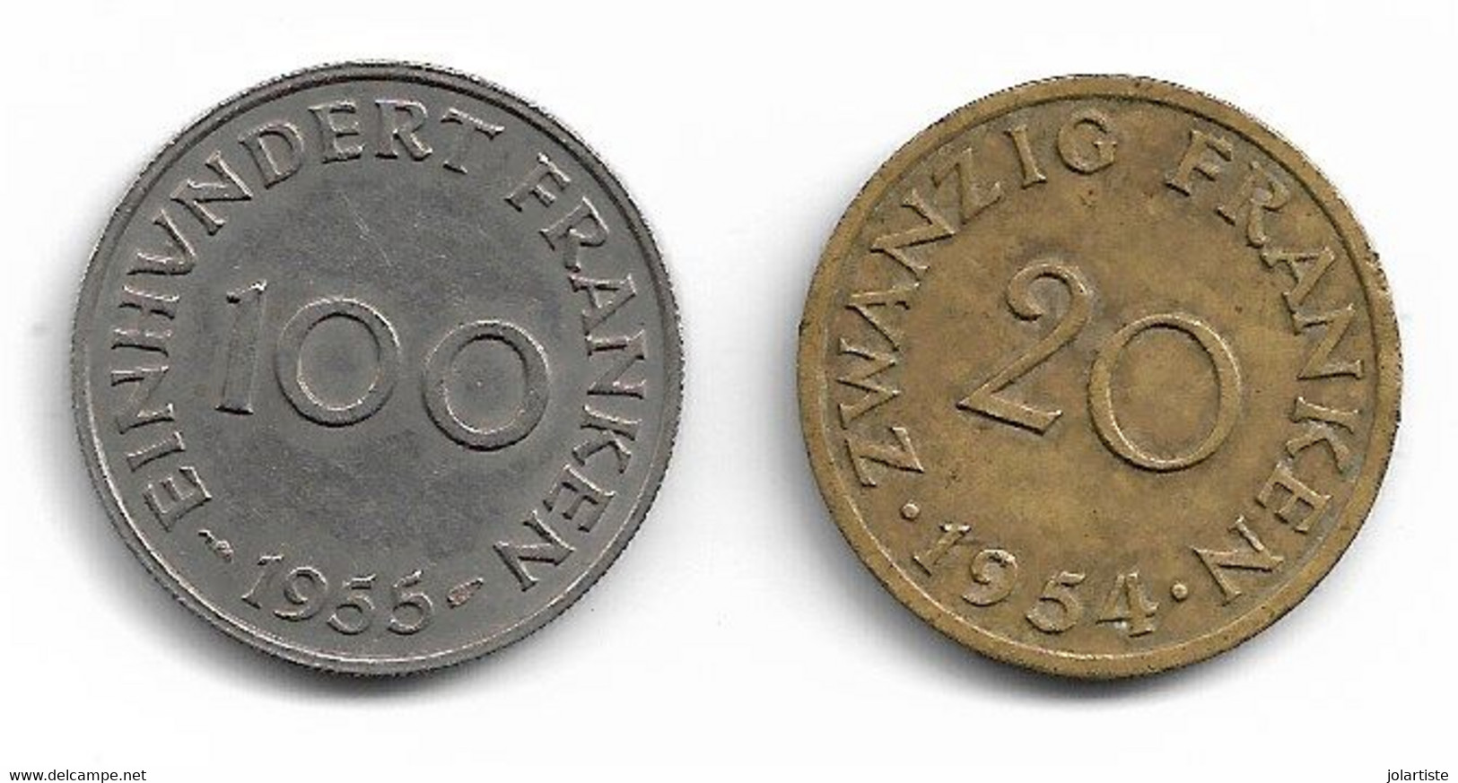 Monnaie SARRE 2 Pieces  20 Franken 1954 Et 100 Franken 1955 Plat 2 N0139 - 100 Franchi