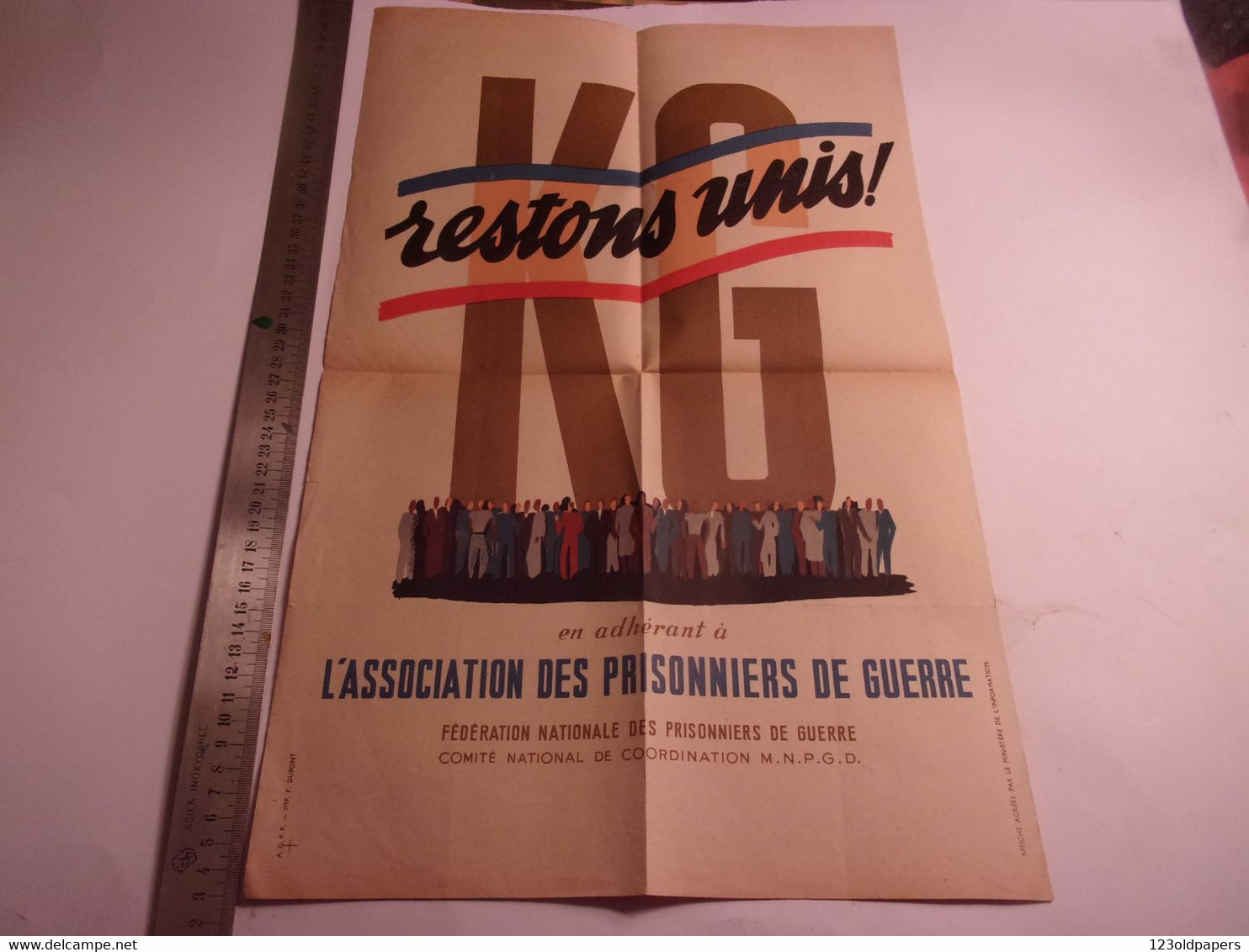 WWII 2KW  PRISONNIERS DE GUERRE  /  K G Restons Unis !  Affiche Originale Guerre 39-45 Politique 50/32 CM PG - Documenten