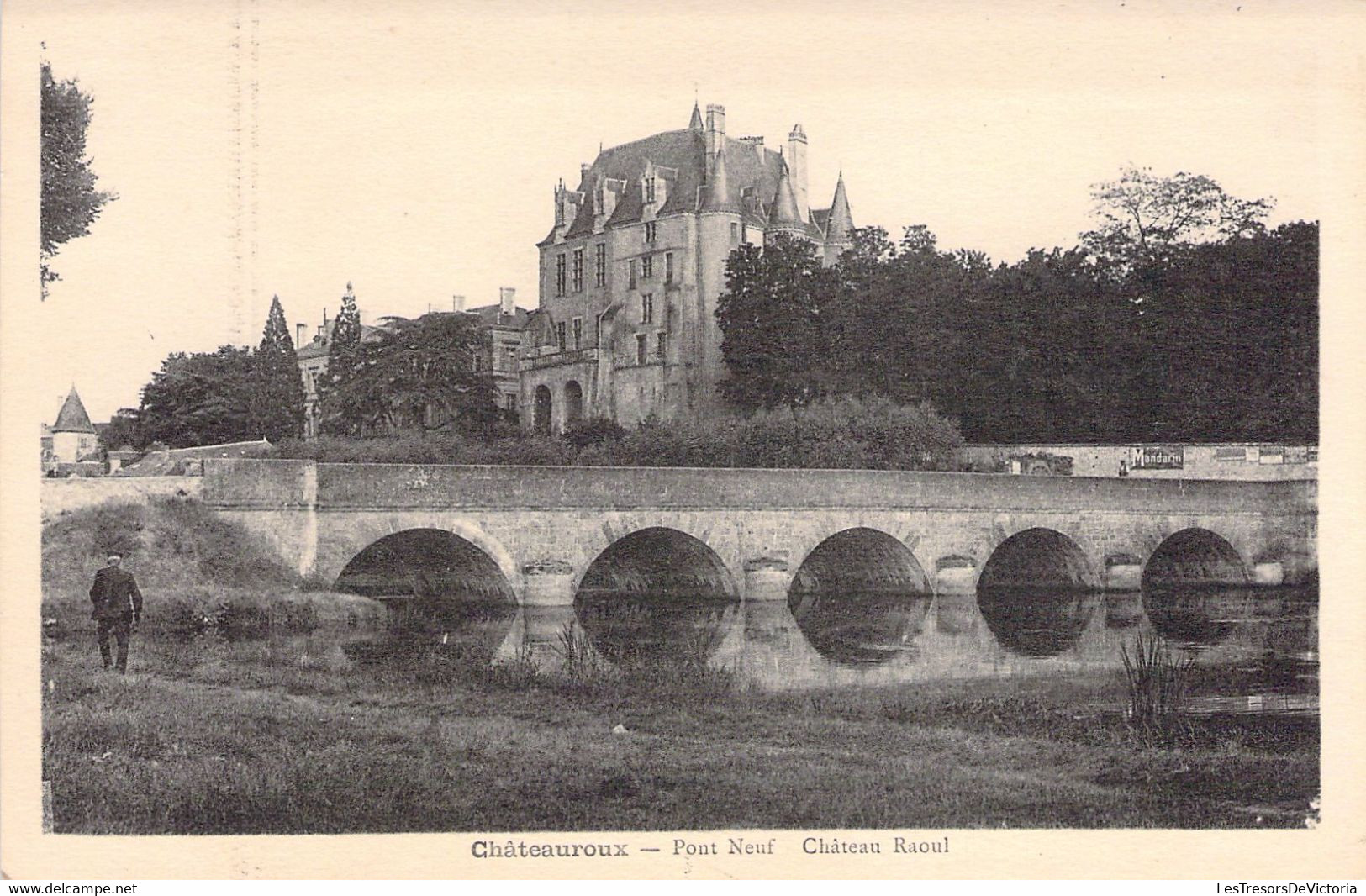 CPA FRANCE - 36 - CHATEAUROUX - Pont Neuf - Château Raoul - Chateauroux