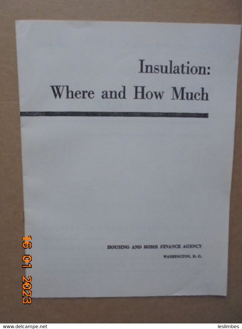 Technical Reprint Series No.4 (March 1950) : Insulation: Where And How Much By Laurence Shuman - Architecture/ Design