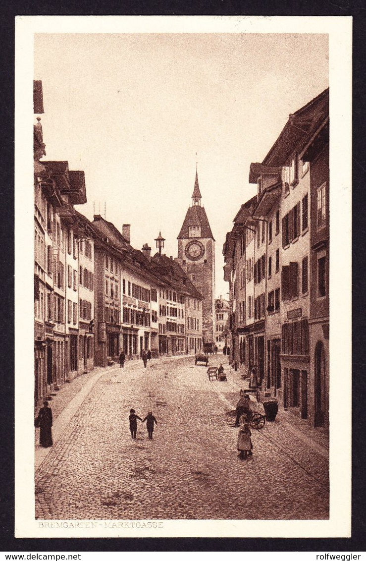 1920 Gelaufene AK Aus Bremgarten. Marktgasse. - Bremgarten