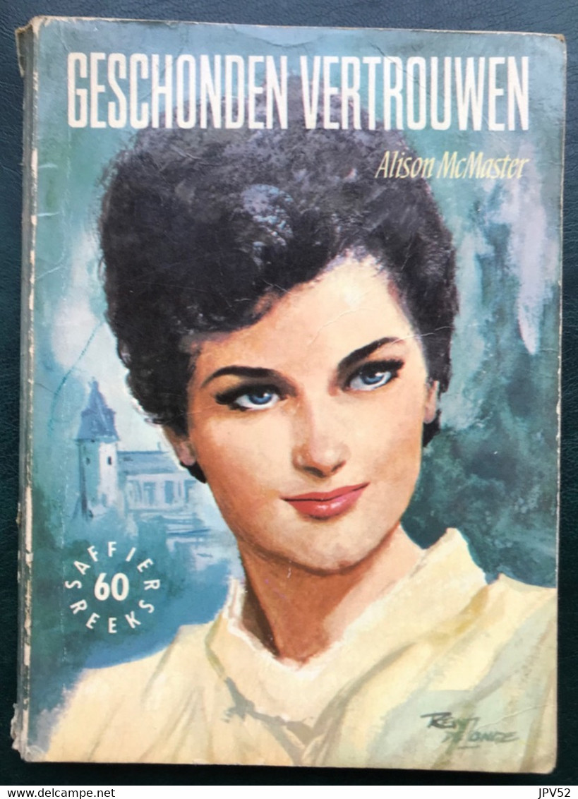 (711) Geschonden Vertrouwen - Alison McMaster - 1964 - 186 Blz. - Abenteuer