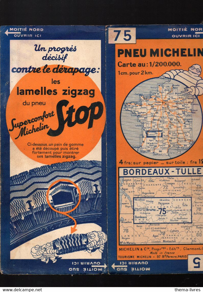 Carte Michelin   N°75  Bordeaux-Tulle  (3430-1011) (PPP4952) - Cartes Routières