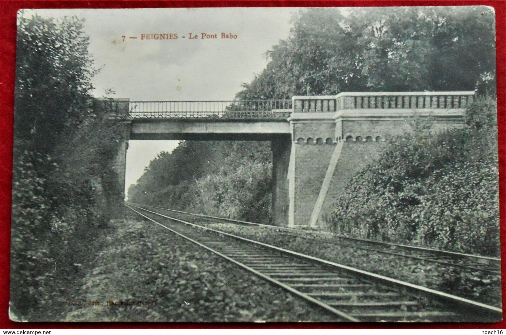 CPA 1913 Feignies Le Pont Babo (59 France) - Cachet Etoile, Relais Lombise, Lens, Hainaut, Belgique - Feignies