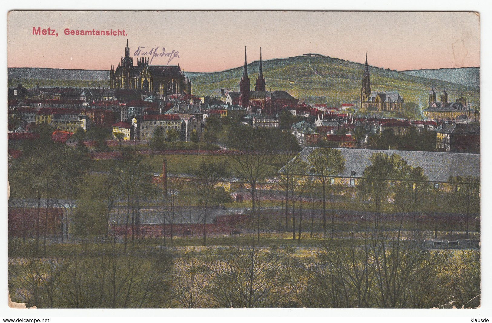 Metz - Gesamtansicht Feldpost 1916 - Lothringen