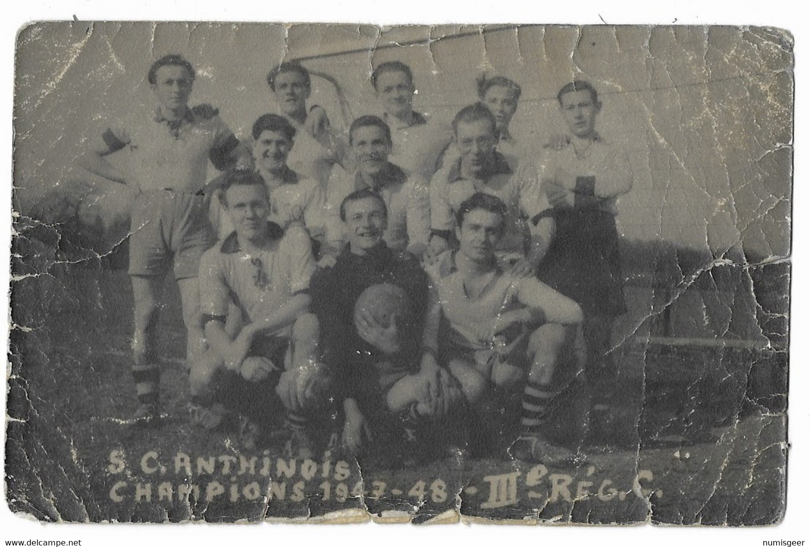 ANTHISNES   --  S.C. ANTHINOIS  CHAMPIONS 1947-48  - III° Rég. C. ( Cp: Photo ) Abimée - Anthisnes