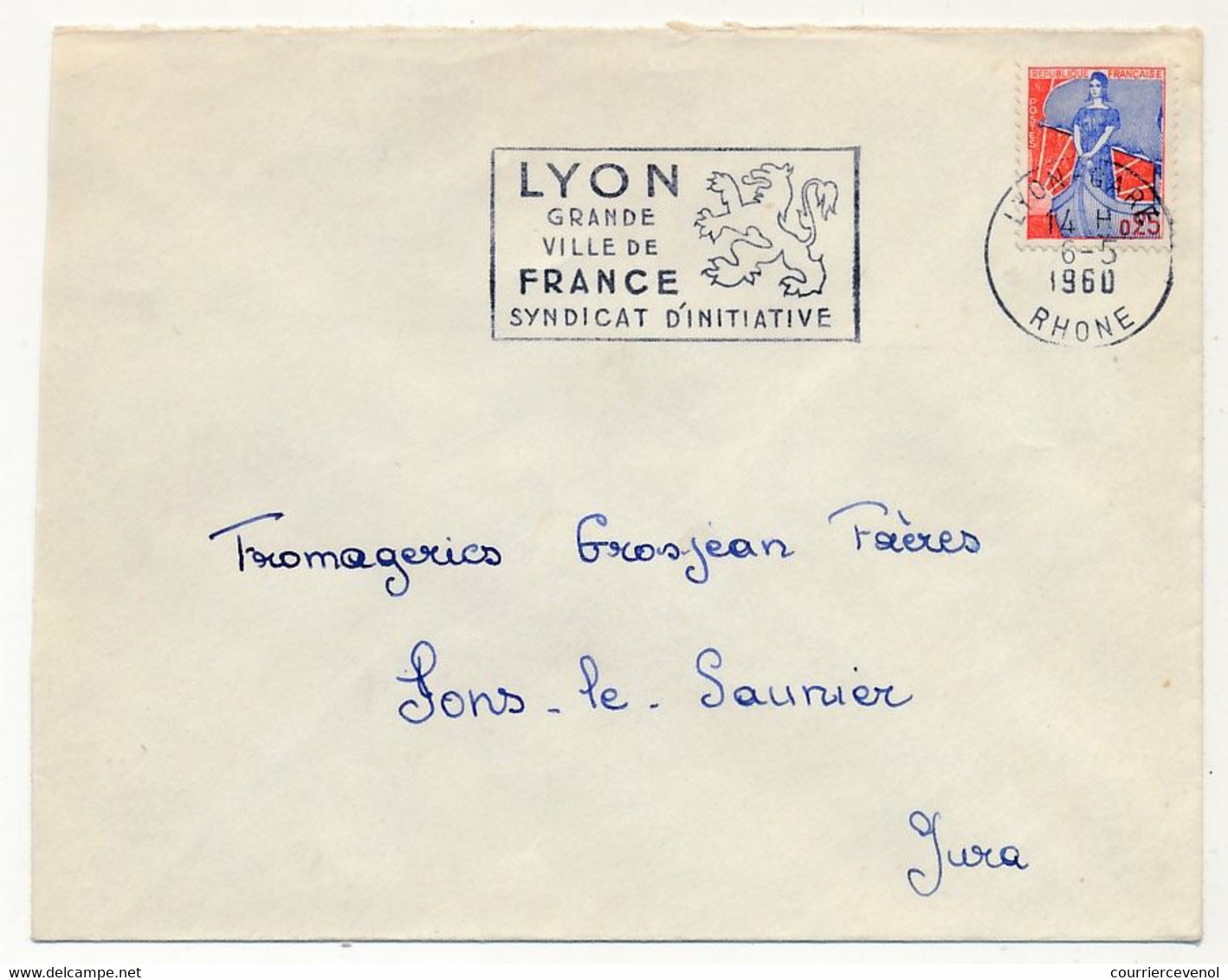 FRANCE - 0,25 Marianne Nef, OMEC De LYON Gare 6/5/1960 - "Lyon Grande Ville De France Syndicat D'initiative" - Maschinenstempel (Werbestempel)