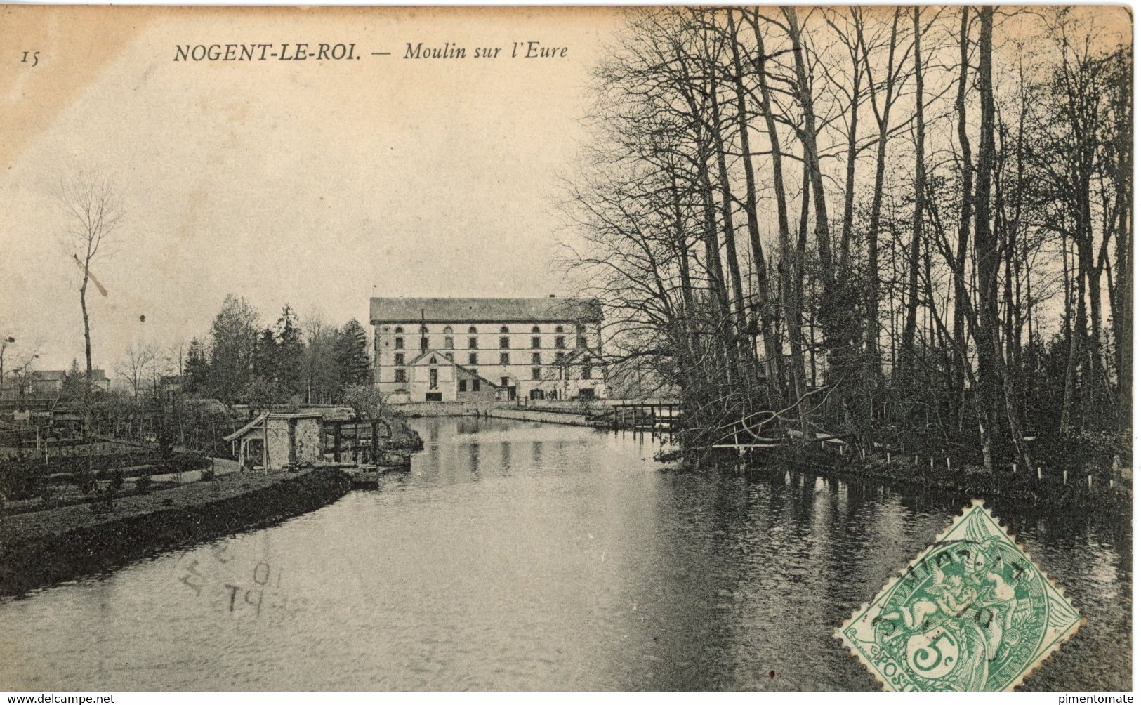 NOGENT LE ROI MOULIN SUR L'EURE 1907 - Nogent Le Roi