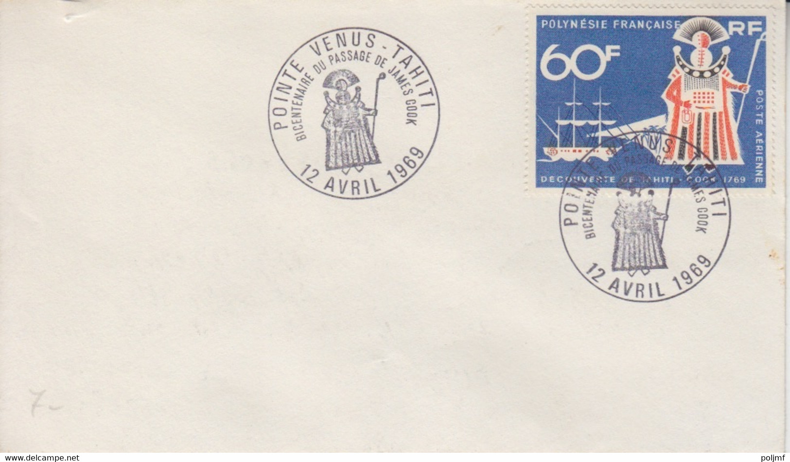 PA 23 (200° Ann. De La Découverte De Tahiti) Oblitération Illust. 200° Banni. Du Passage De Cook 12 Avril 1969 - Storia Postale