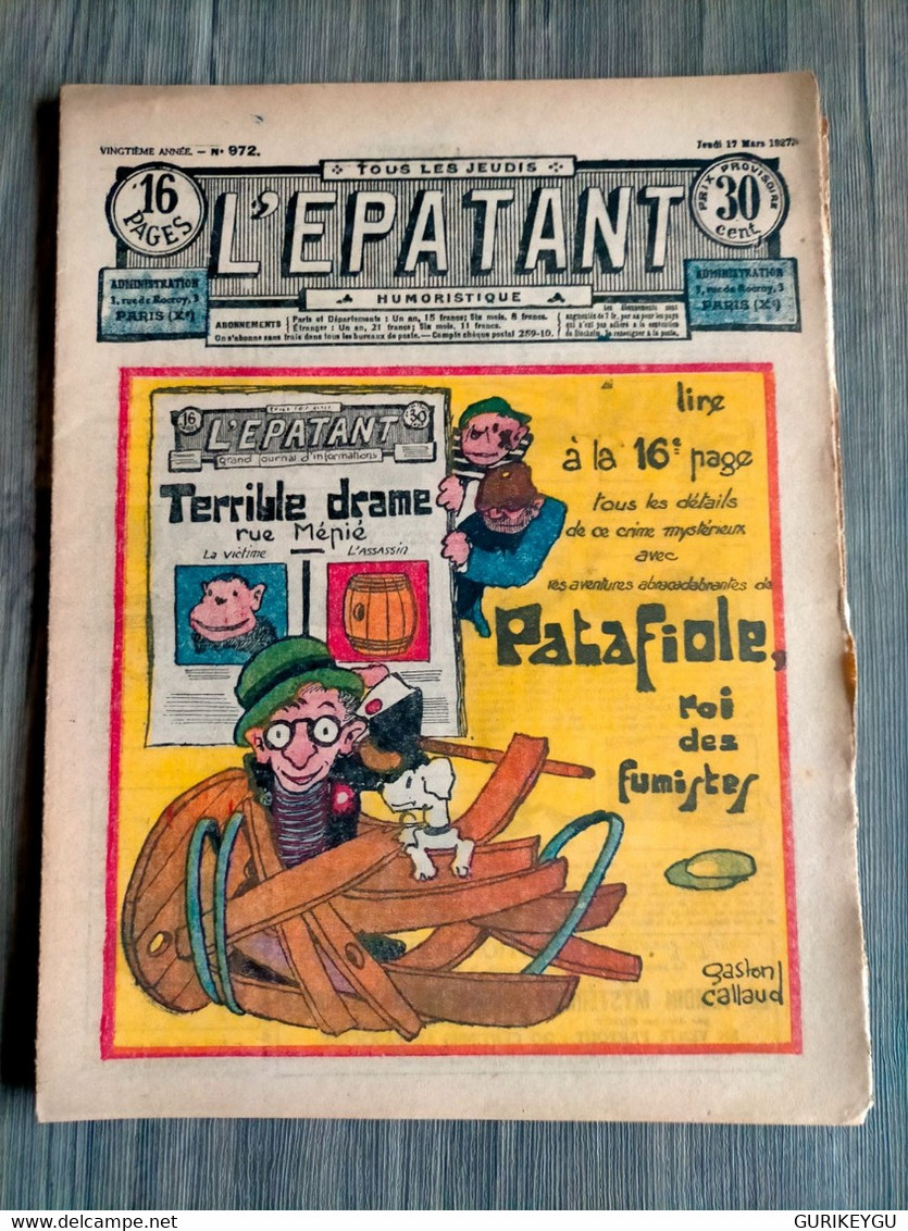 L'épatant N° 972  LES PIEDS NICKELES FORTON  FORTON  27/03/1927 GASTON CALLAUD Patafiole Roi Des Fumistes - Pieds Nickelés, Les