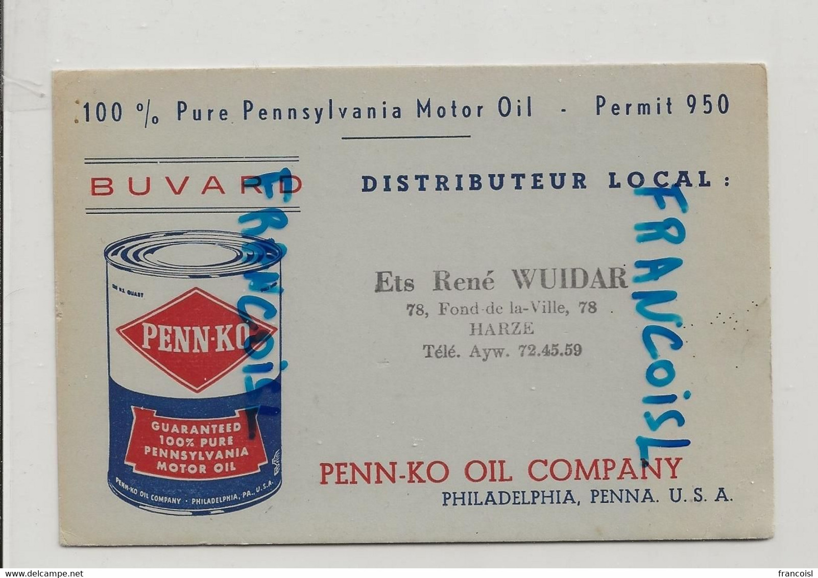 Buvard. Penn-ko. Motor Oil. Huile De Moteurs. Distributeur : Ets René Wuidar Harze - H