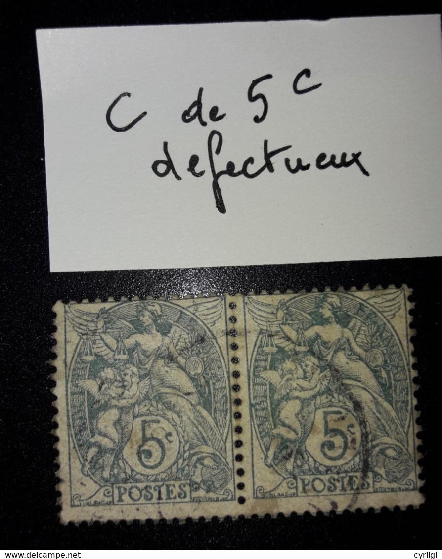 France YT N° 111 I X Type Blanc 5 C. Vert, Variété C De Centime Deffectueux (a Droite) Tenant Normal - Oblitérés