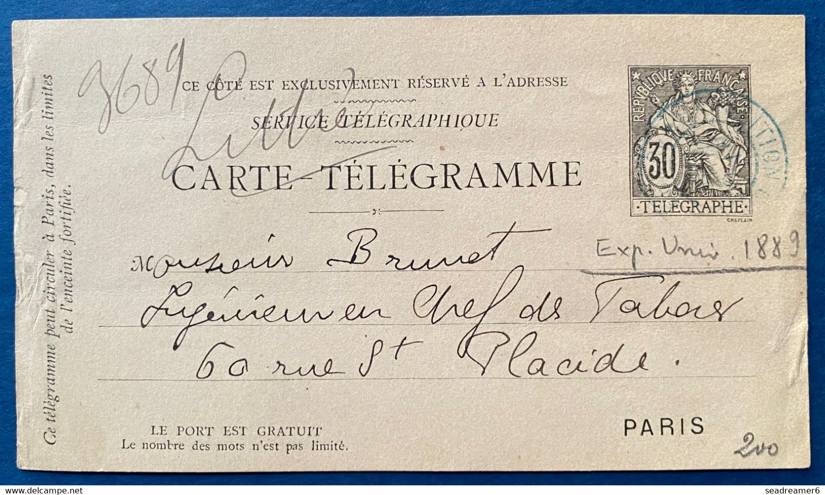 Carte Télégramme Type Chaplain 30c Noir Oblitéré Dateur Bleu " EXPOSITION UNIVERSELLE * 1889* " Pour PARIS - Telegraphie Und Telefon