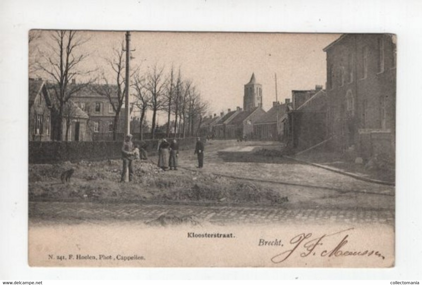 1 Oude Postkaart  Brecht  Kloosterstraat 1902  Uitgever Hoelen - Brecht