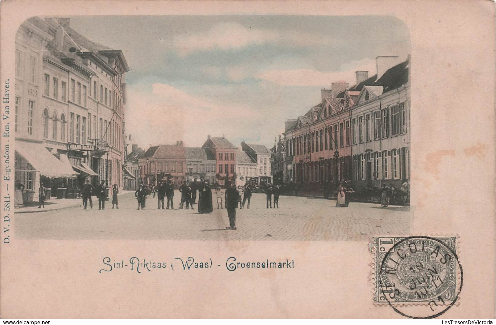 CPA Groenselmarkt - Sint-Niklaas - D V D Colorisé - Carte Precurseur - Oblitération St Nicolas 1901 - Sint-Niklaas