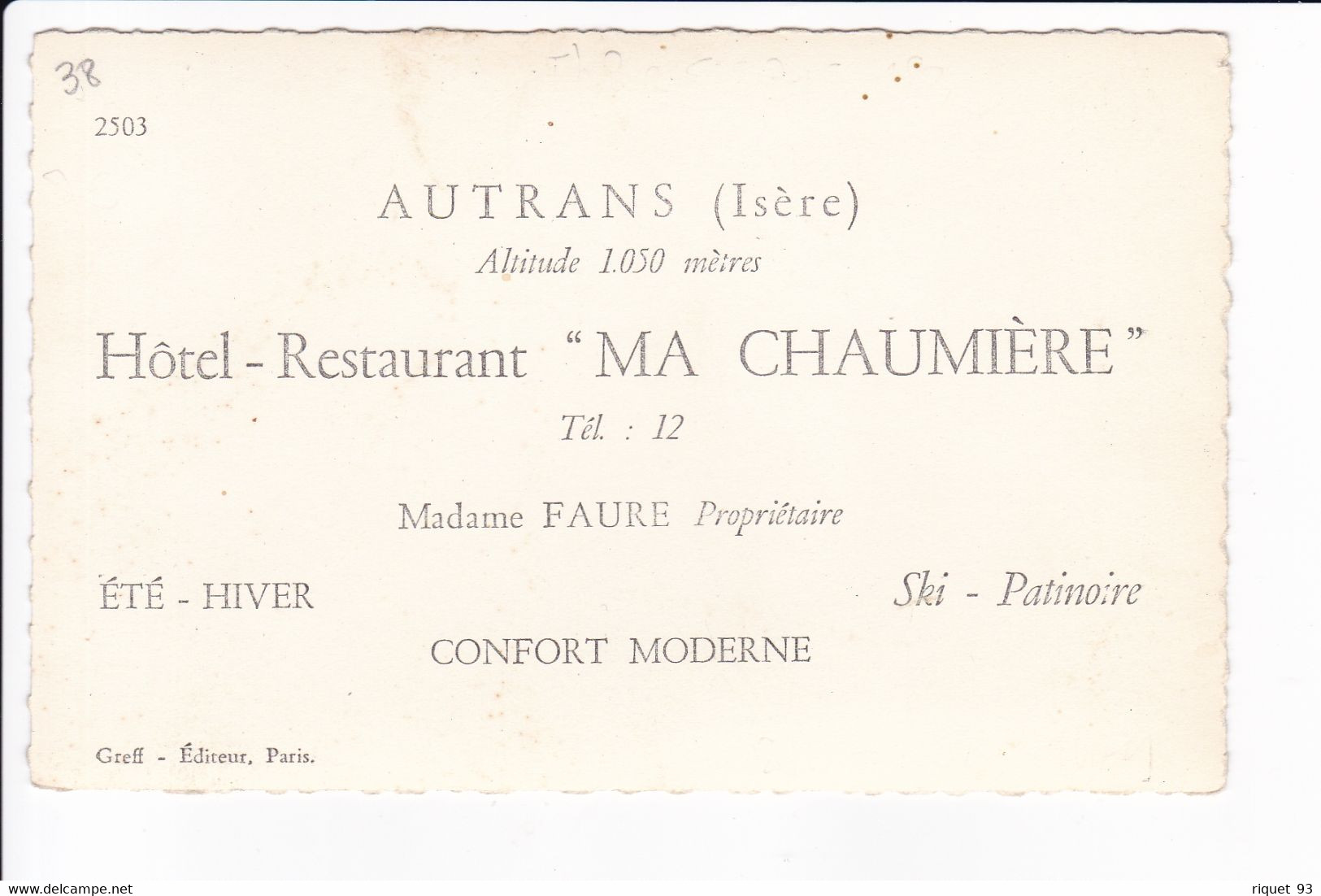 AUTRANS - Hôtel-Restaurant "MA CHAUMIERE" - Madame FAURE Propriétaire ( Carte Commercial. Voir Scans) - Other & Unclassified
