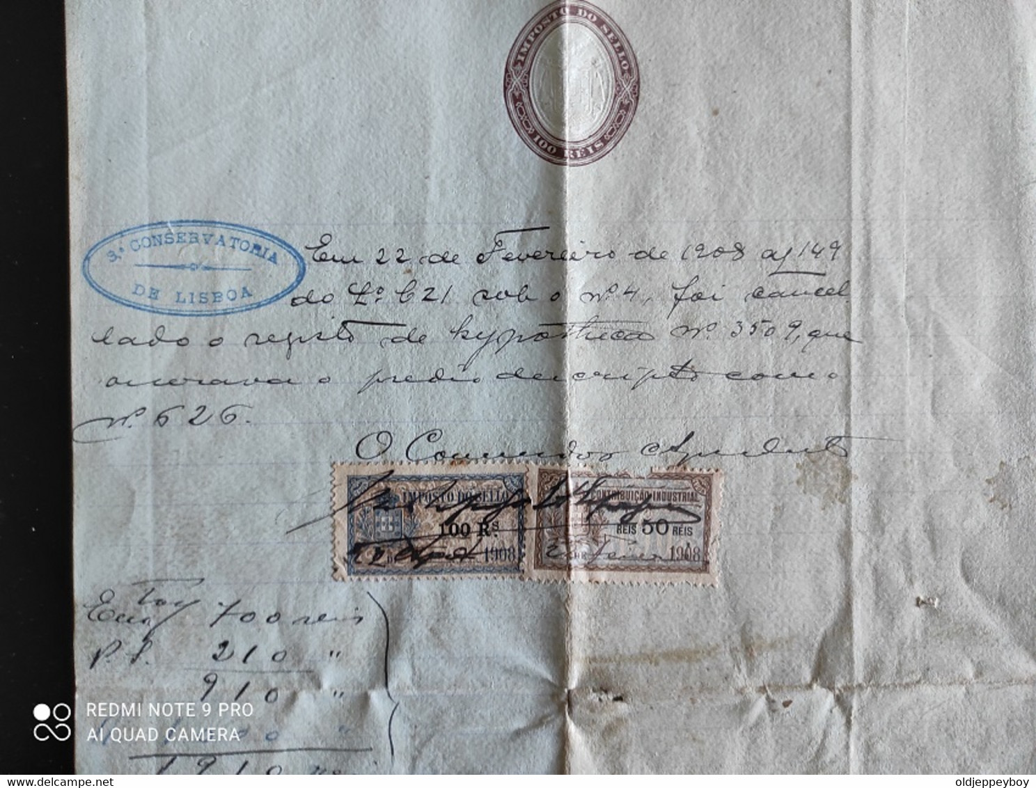 Portugal  1908 CONSERVATÓRIA DE LISBOA ANULAÇÃO REGISTO DE HIPOTECA com selos de contribuição industrial . TAX FISCAL