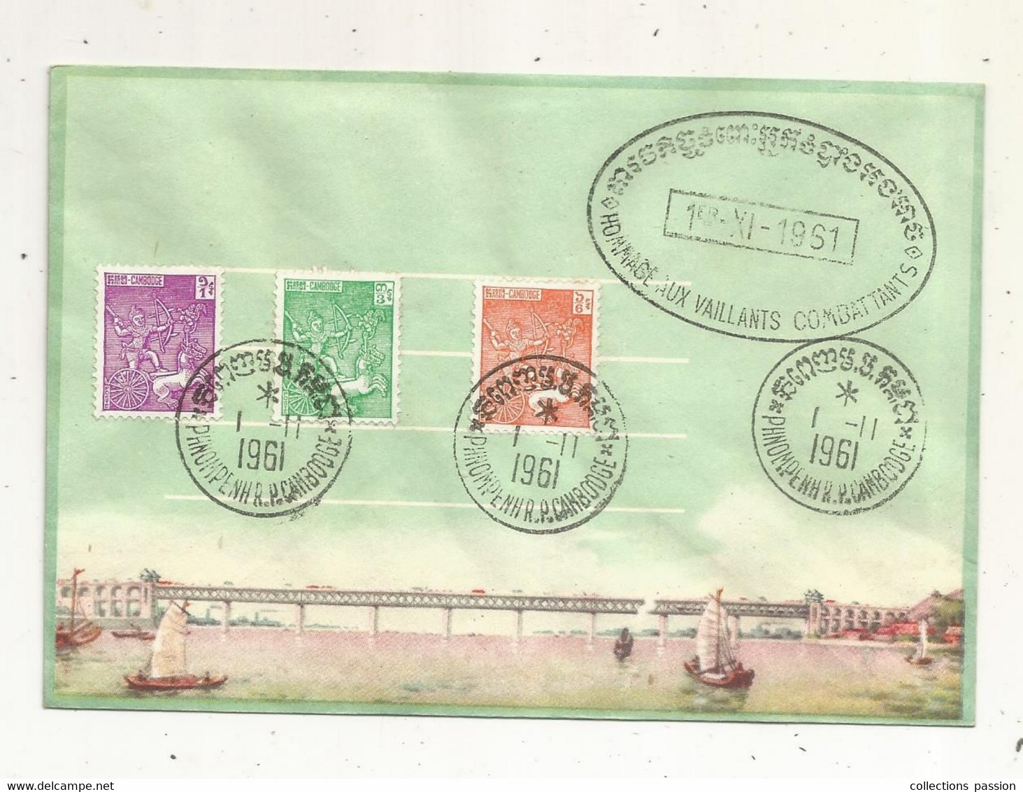 FDC, Premier Jour, R.P. CAMBODGE, 1-11-1961 , PHNON PENH,  Hommage Aux Vaillants Combattants  , 3 Timbres - Cambodja