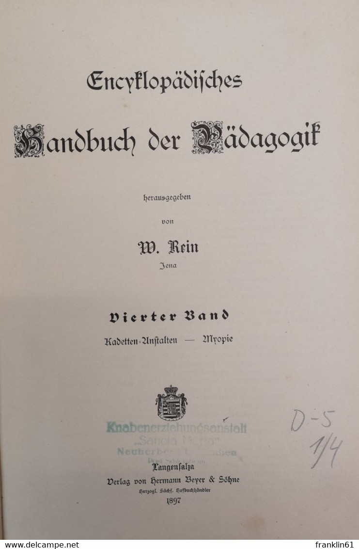 Enzyklopädisches Handbuch Der Pädagogik. Bände: IV.; V.; VI.; VII. - Léxicos