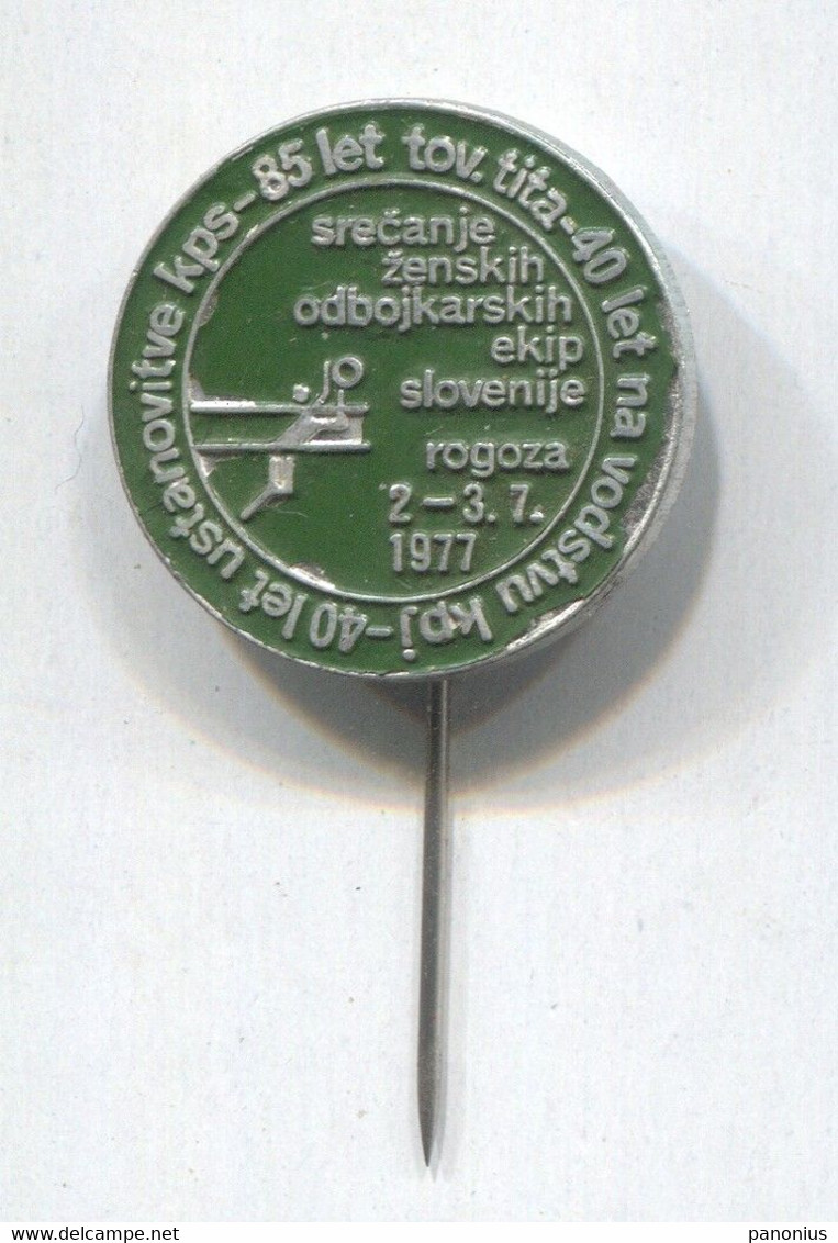 Volleyball Pallavolo - Tournament Rogoza Slovenia 1977. Vintage Pin Badge Abzeichen - Volleyball