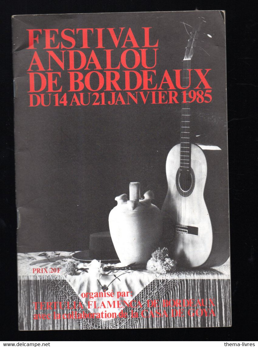 Festival Andalou De Bordeaux  (33)  1985  (M4978) - Programme