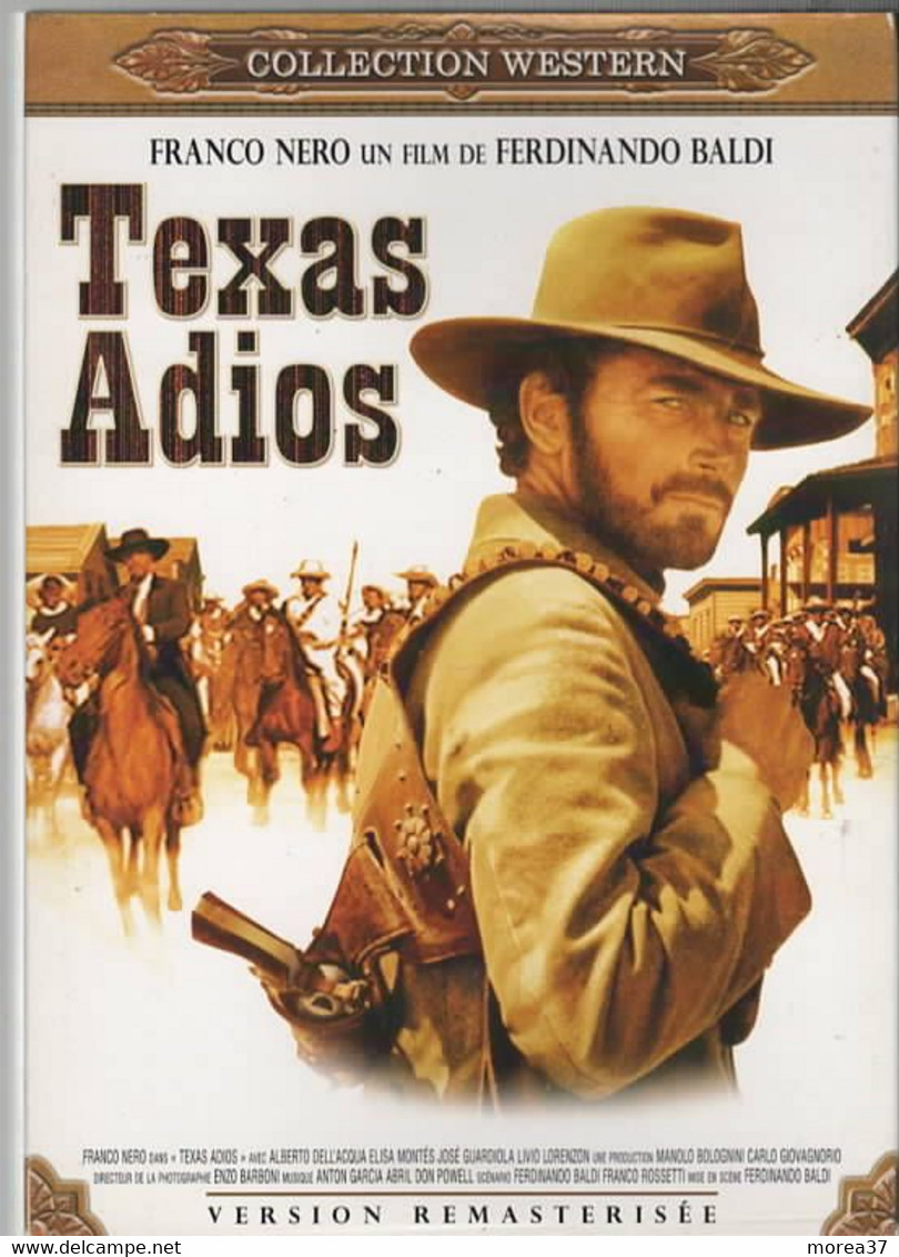 TEXAS ADIOS  REMASTERISEE    Avec  FRANCO NERO  C34 - Western / Cowboy