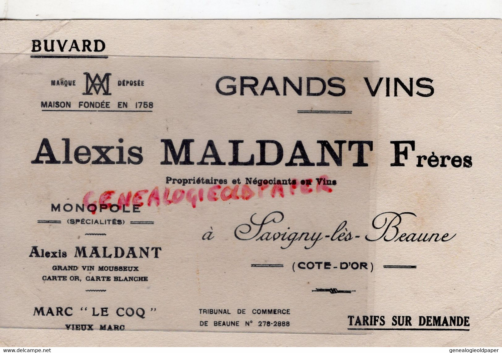 21- SAVIGNY LES BEAUNE- BUVARD ALEXIS MALDANT FRERES-MARCHAND VINS MARC LE COQ-TRIBUNAL COMMERCE BEAUNE - Levensmiddelen