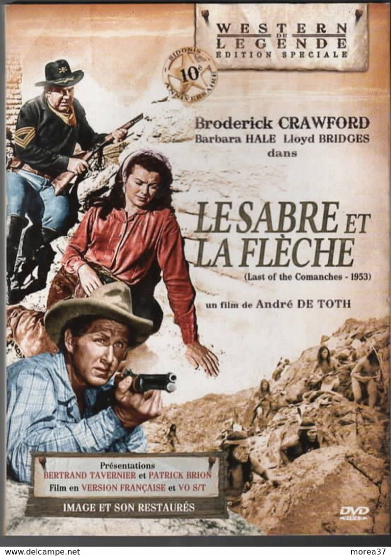 LE SABRE ET LA FLECHE    Avec BRODERICK CRAWFORD  C34 - Western