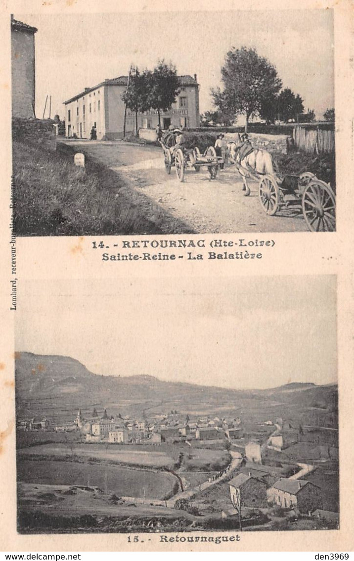 RETOURNAC (Haute-Loire) - Sainte-Reine - La Balatière - Attelages De Chevaux & Retournaguet - Retournac