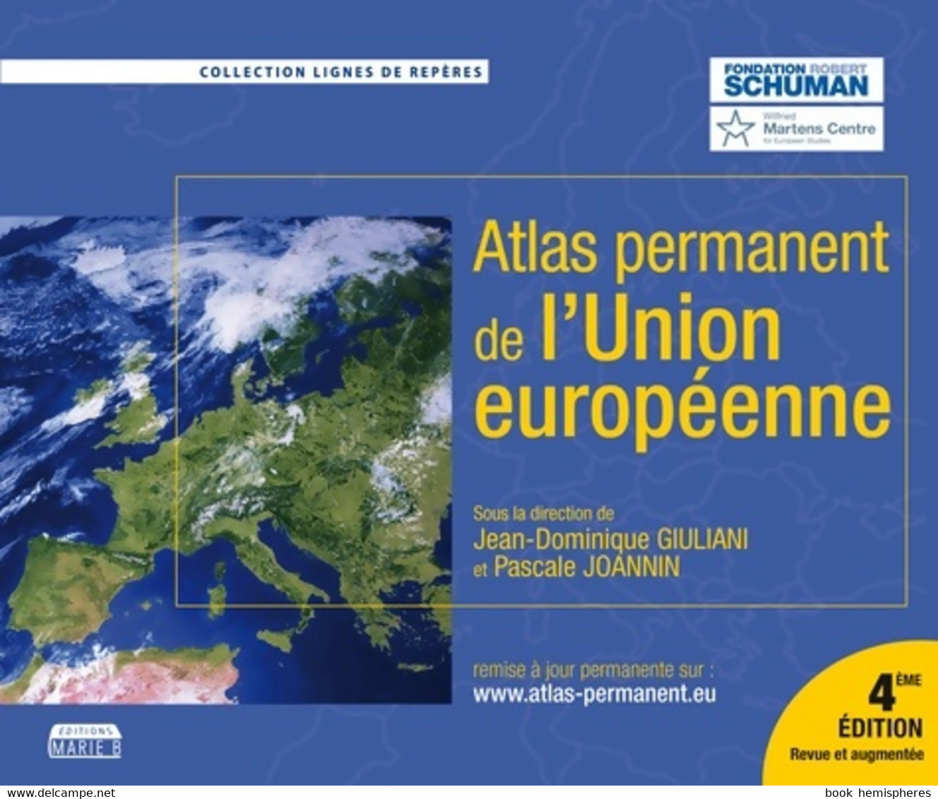 Atlas Permanent De L'Union Européenne De Collectif (2018) - Mappe/Atlanti