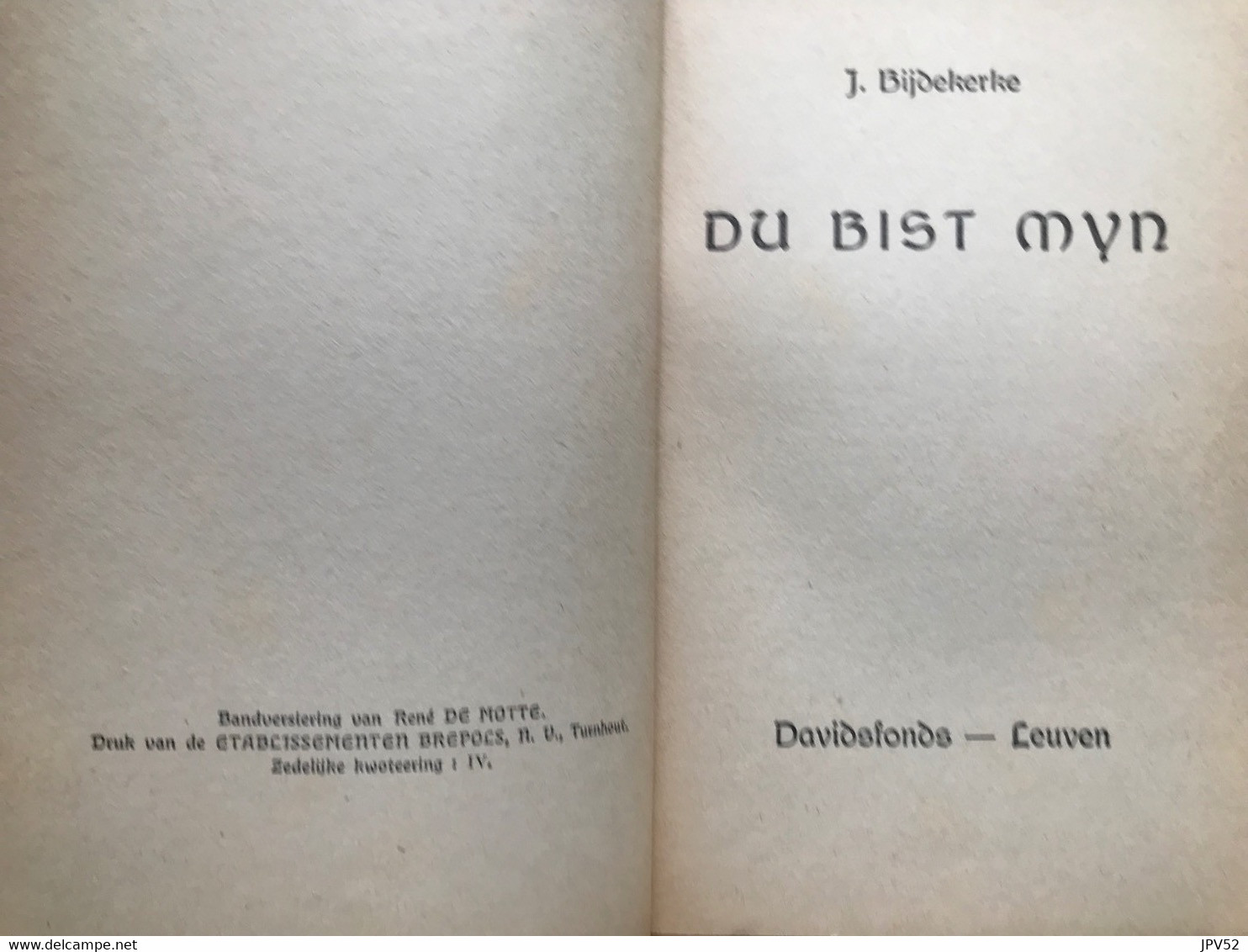 (728) Du Bist Mijn - J. Bijdekerke - 1945 - 281 Blz. - Altri & Non Classificati