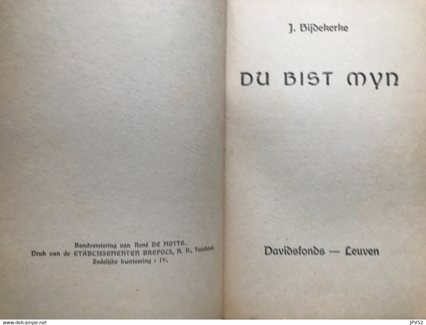 (728) Du Bist Mijn - J. Bijdekerke - 1945 - 281 Blz. - Otros & Sin Clasificación