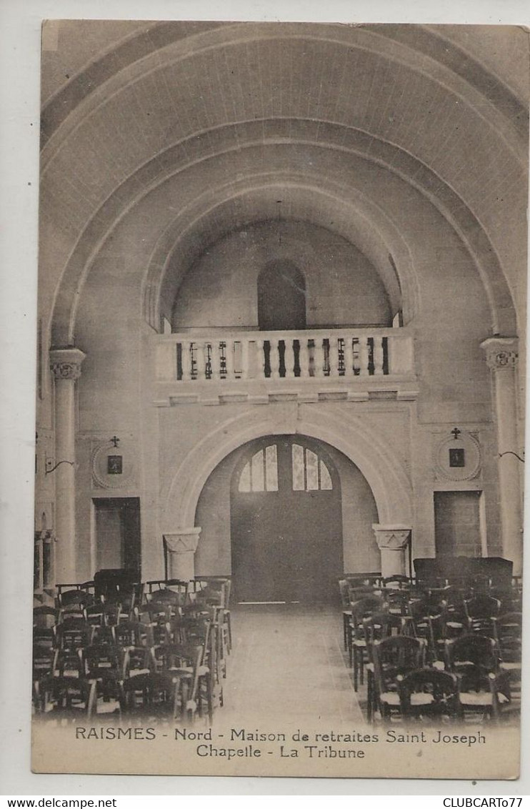 Raismes (59) : L'intérieur De La Chapelle De La Maison De Retraites Saint-Joseph En 1920 PF. - Raismes